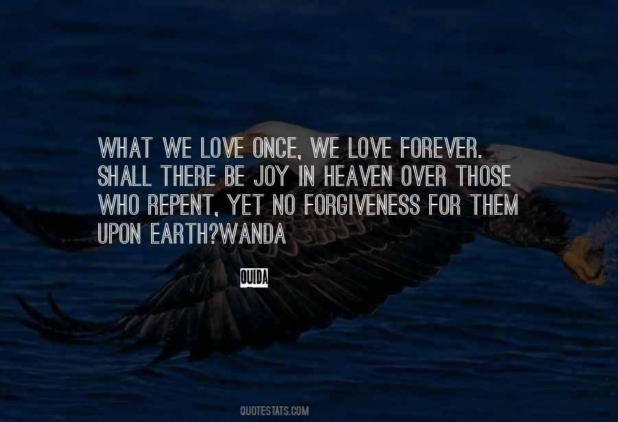 We Love Forever Quotes #1293589