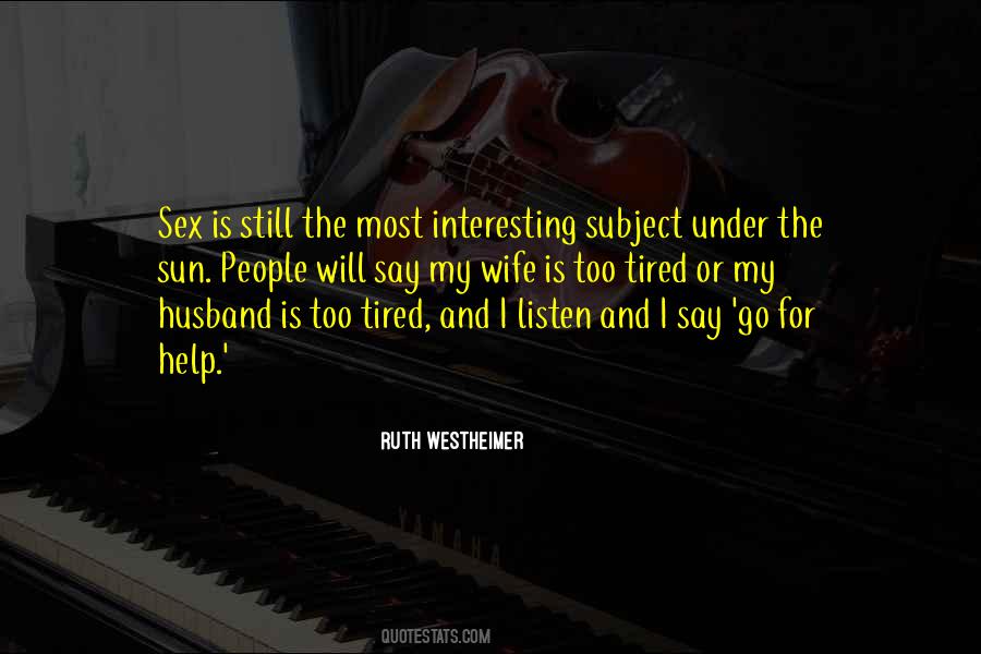 Tired Wife Quotes #645651