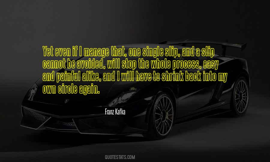 My Own Circle Quotes #1571891