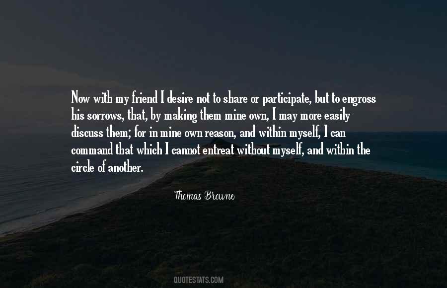 My Own Circle Quotes #1722592