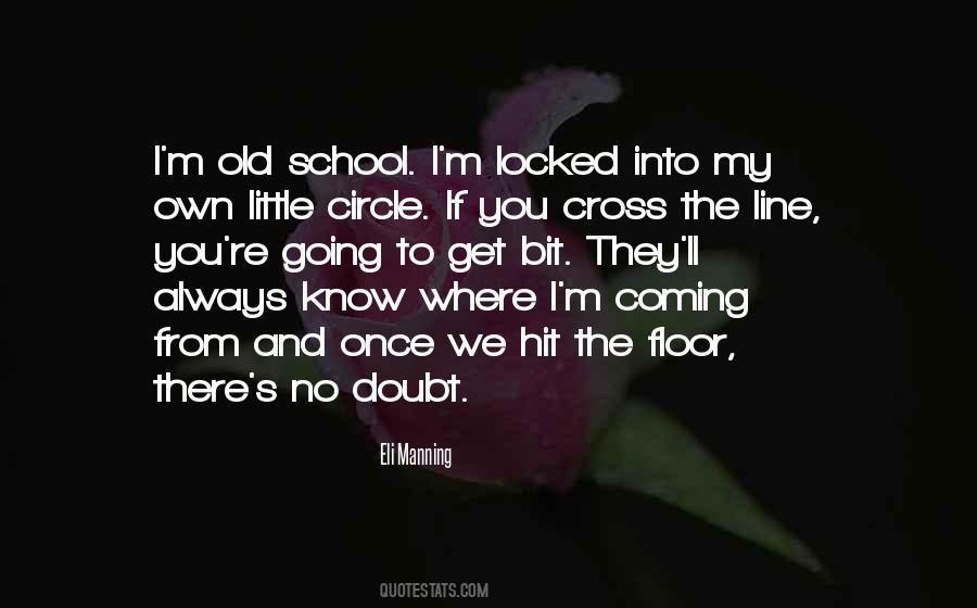 My Own Circle Quotes #276332