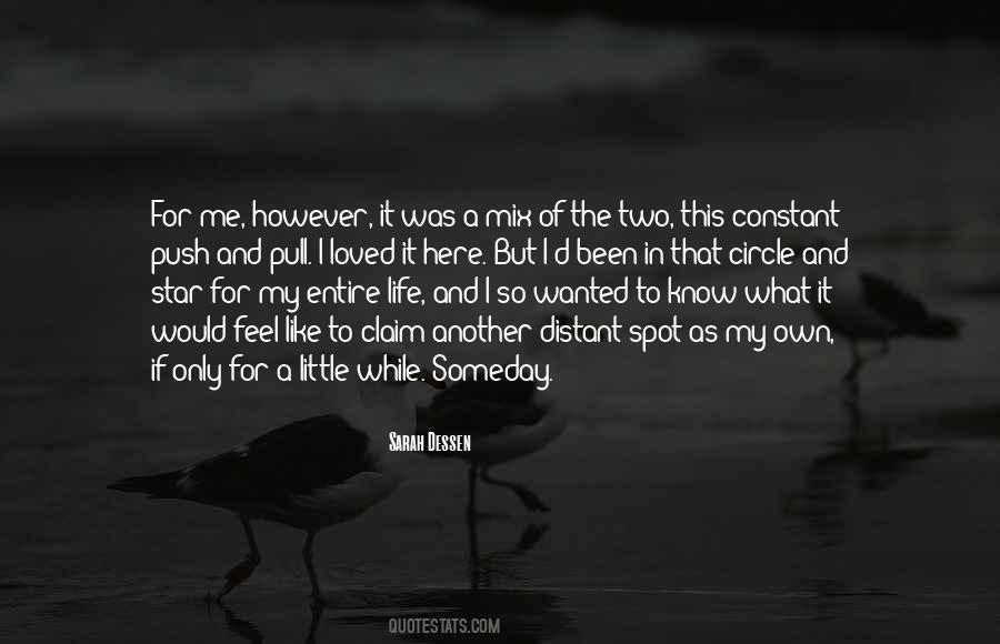 My Own Circle Quotes #590512