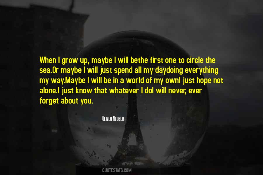 My Own Circle Quotes #620341