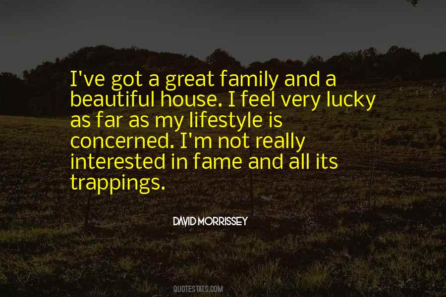 Family Is Great Quotes #1045395