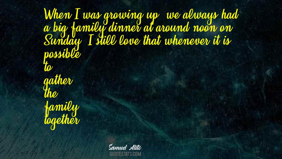 Family Is Growing Quotes #336018