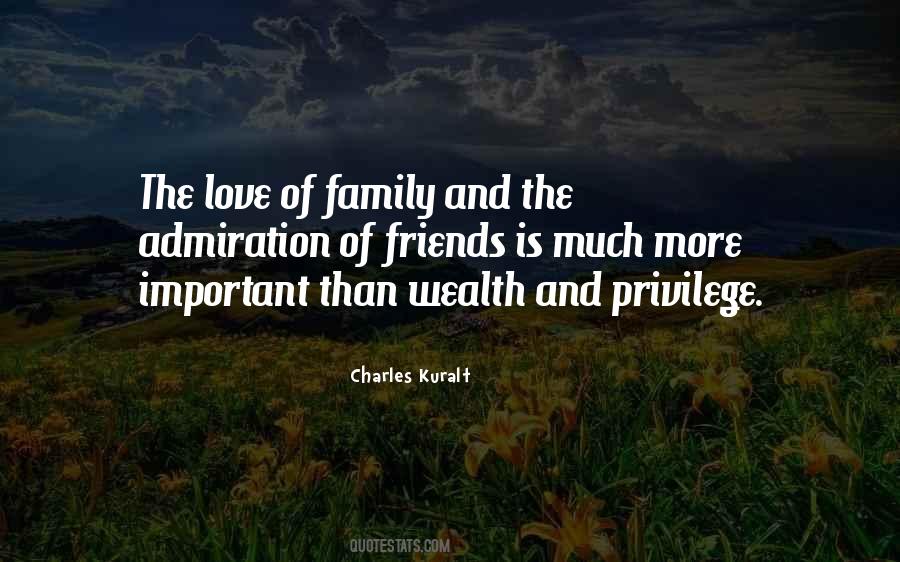 Family Is More Important Than Love Quotes #1020579