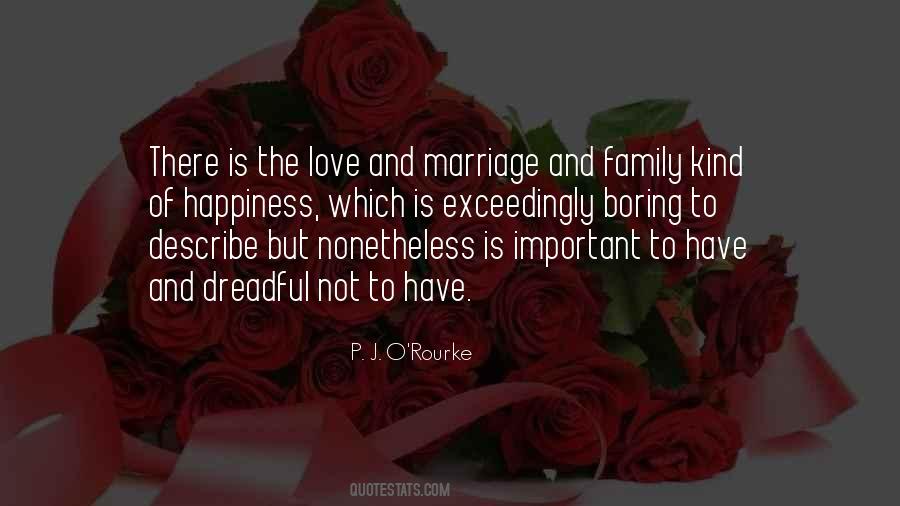 Family Is More Important Than Love Quotes #667933
