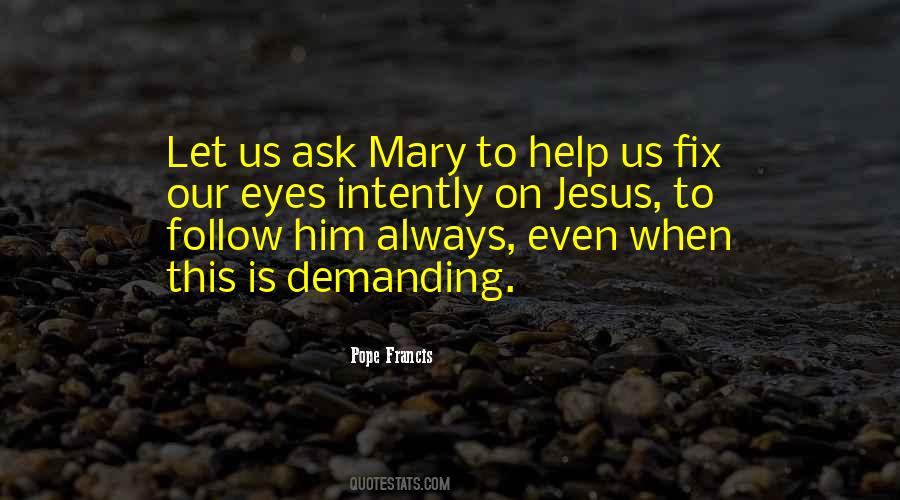 Eyes On Jesus Quotes #1403191
