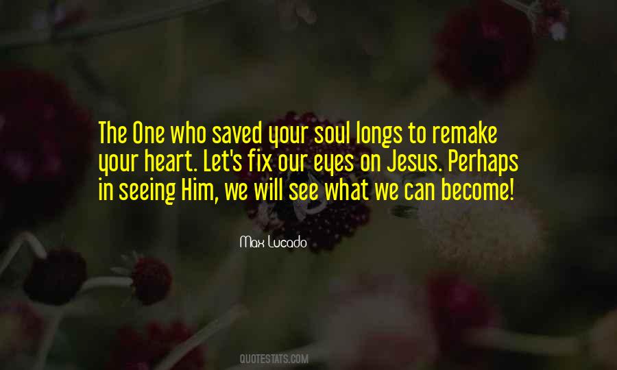 Eyes On Jesus Quotes #1762481