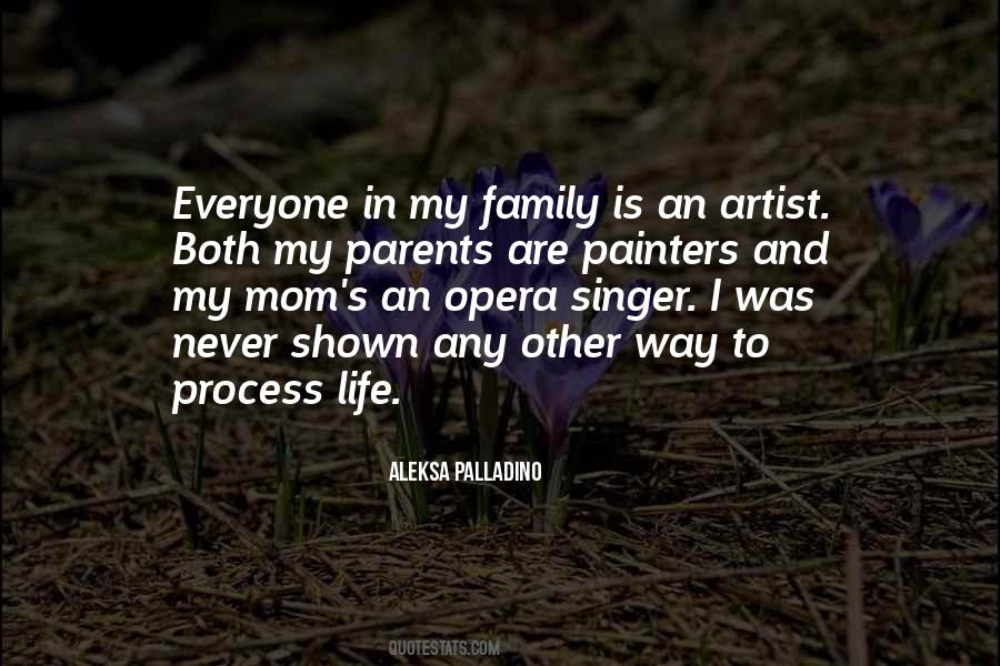 Family Is My Life Quotes #561519