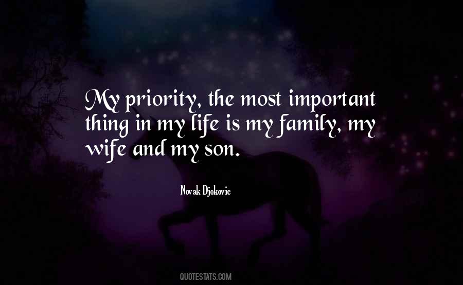 Family Is My Priority Quotes #1009575