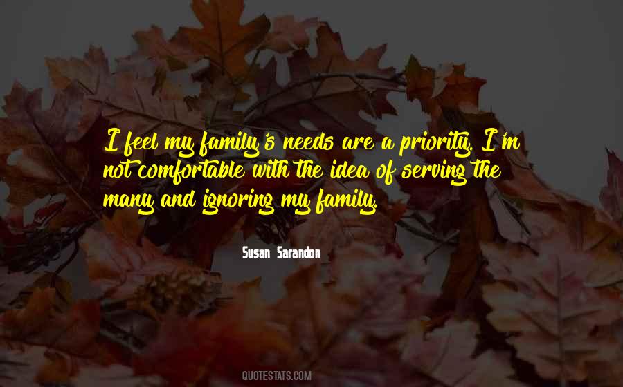 Family Is My Priority Quotes #1456380