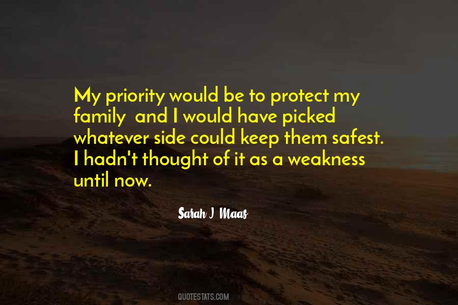 Family Is My Priority Quotes #149870
