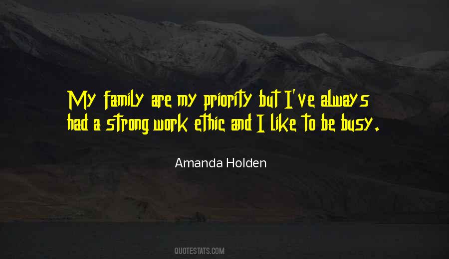 Family Is My Priority Quotes #1503578