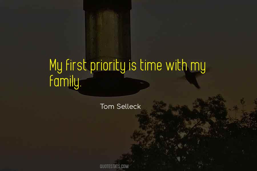 Family Is My Priority Quotes #1536234