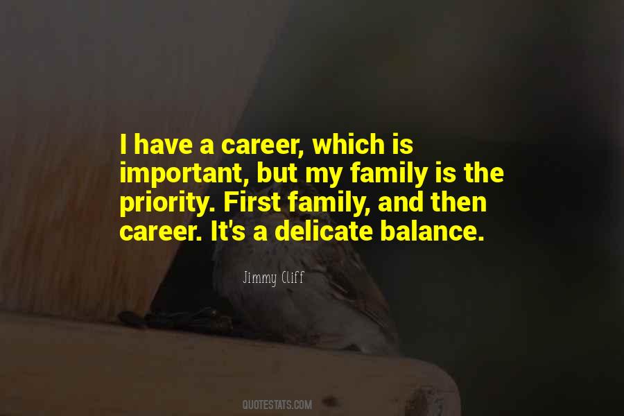 Family Is My Priority Quotes #227108