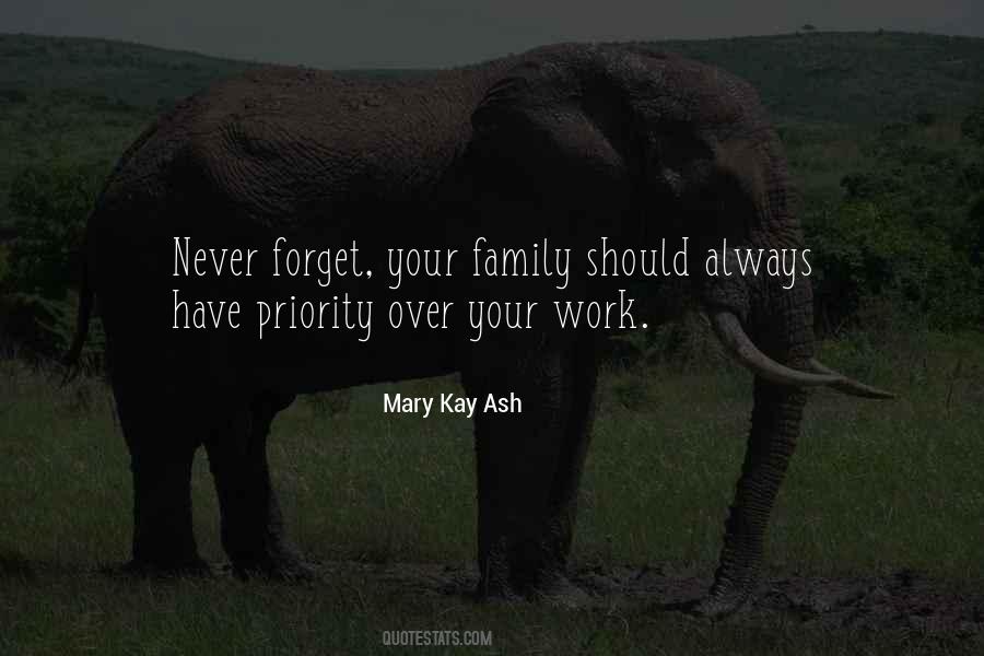 Family Is My Priority Quotes #256853