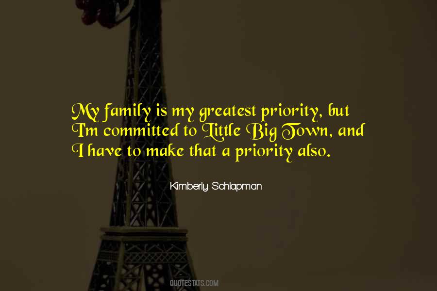 Family Is My Priority Quotes #326880