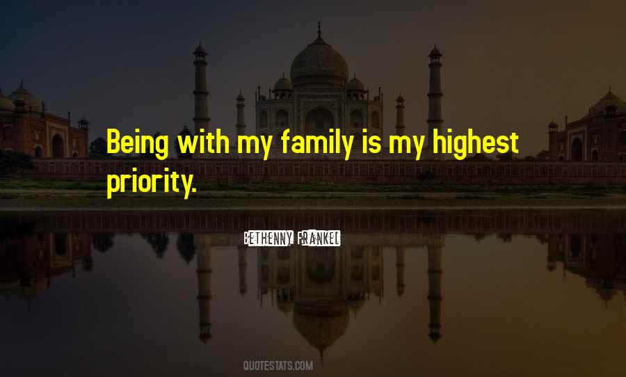 Family Is My Priority Quotes #615058