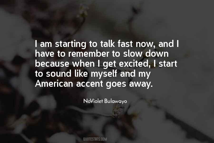 Fast Talk Quotes #1653714