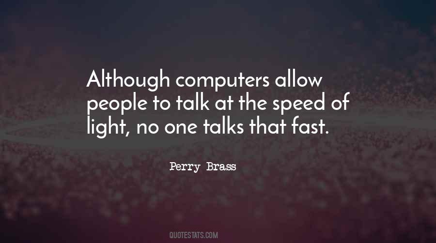 Fast Talk Quotes #784104