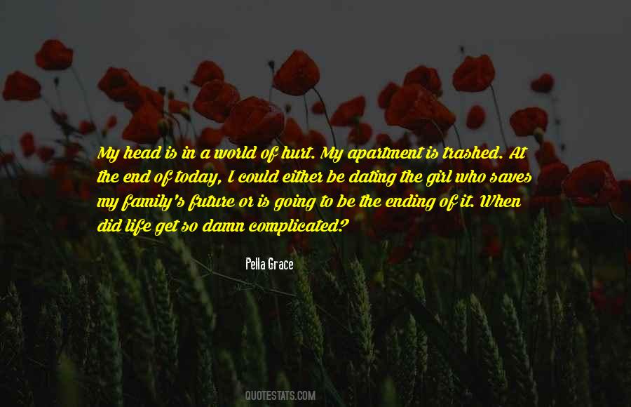 Family Is My World Quotes #1607921