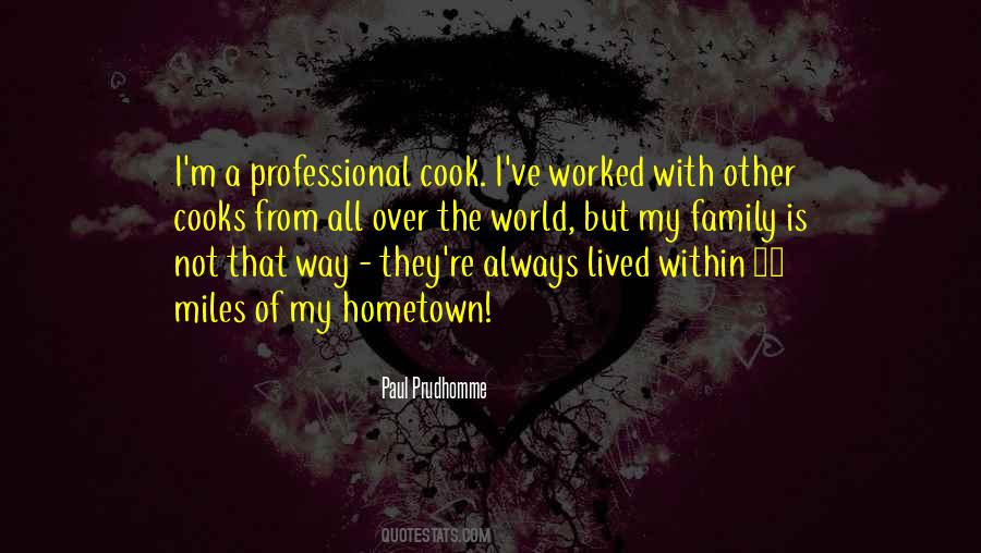 Family Is My World Quotes #869373