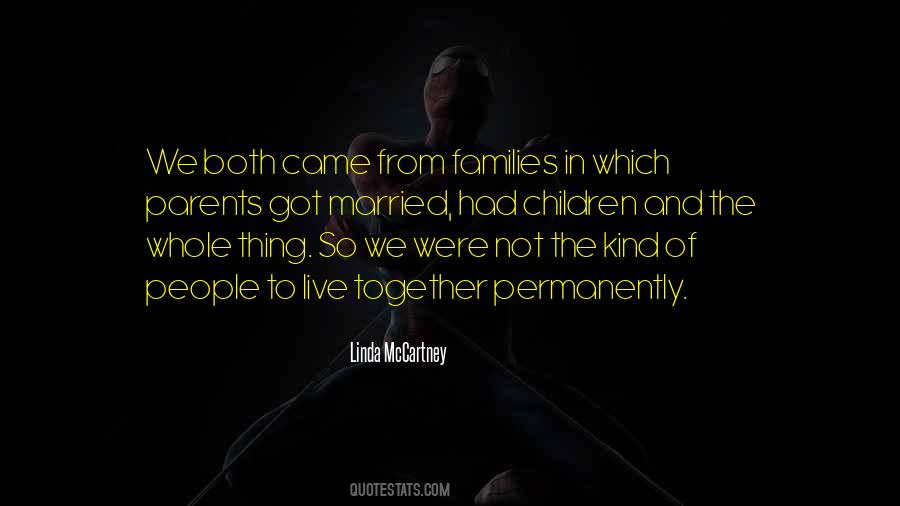 We Live Together Quotes #1488035