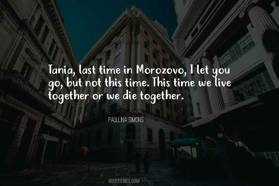 We Live Together Quotes #389782