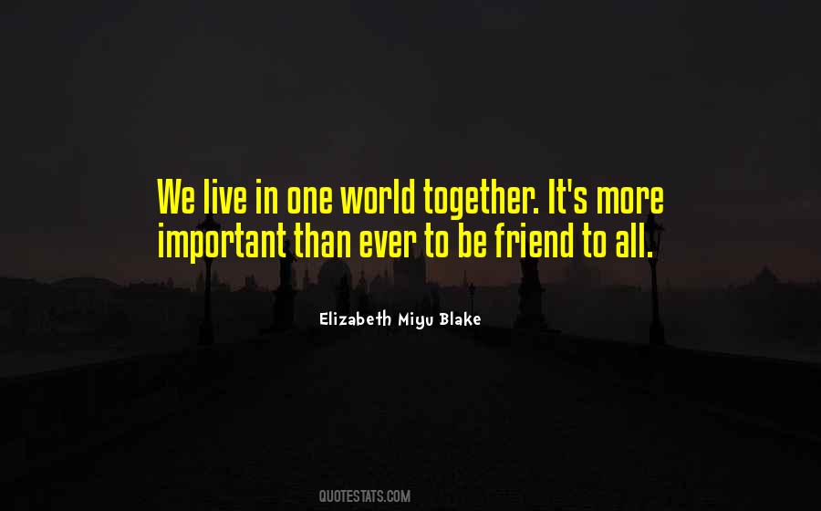 We Live Together Quotes #804597