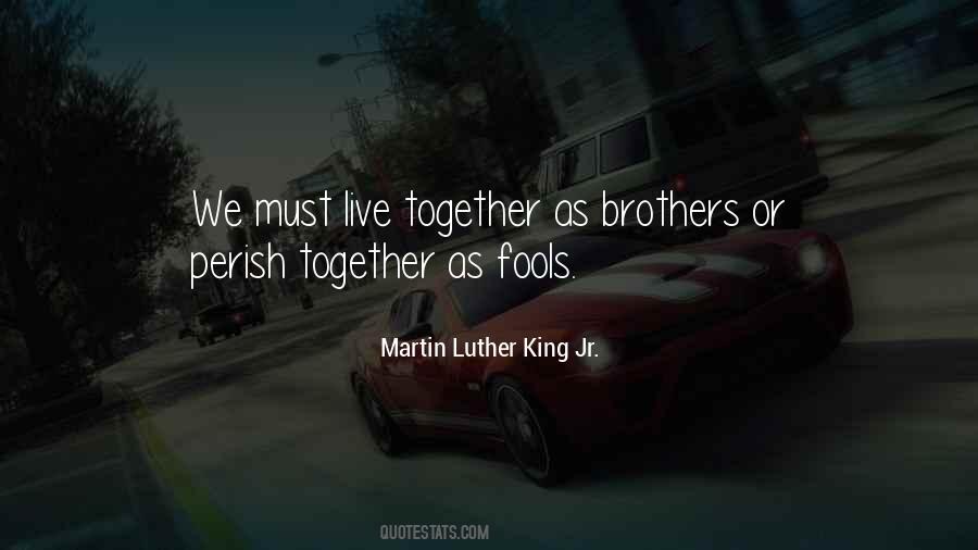We Live Together Quotes #89240
