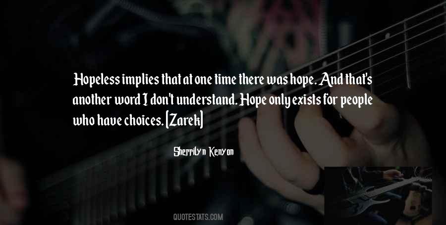 One Word Hope Quotes #1595425