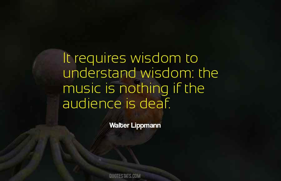 It Requires Wisdom To Understand Quotes #1702051