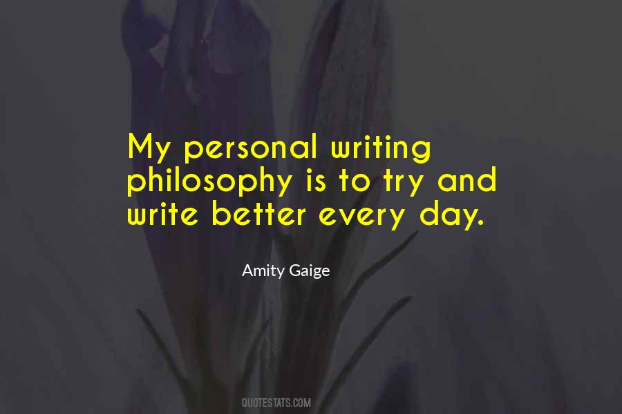 Better Every Day Quotes #1081239