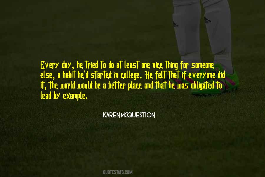 Better Every Day Quotes #475489