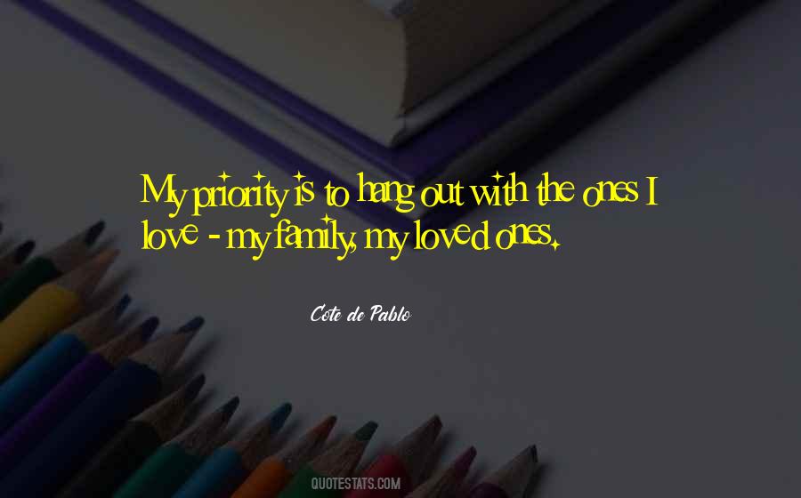 Family Is Priority Quotes #120199