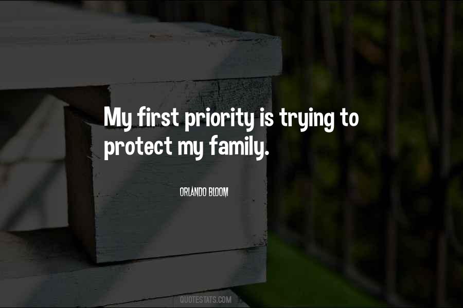 Family Is Priority Quotes #533230