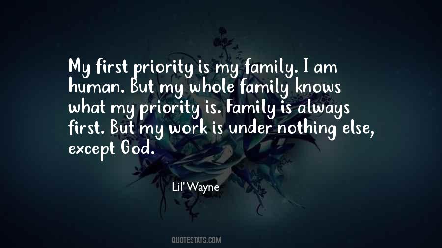 Family Is Priority Quotes #894430