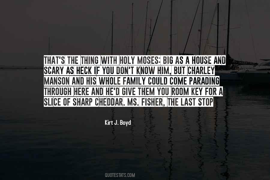 Scary House Quotes #103850