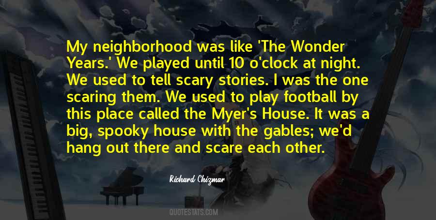 Scary House Quotes #1101505