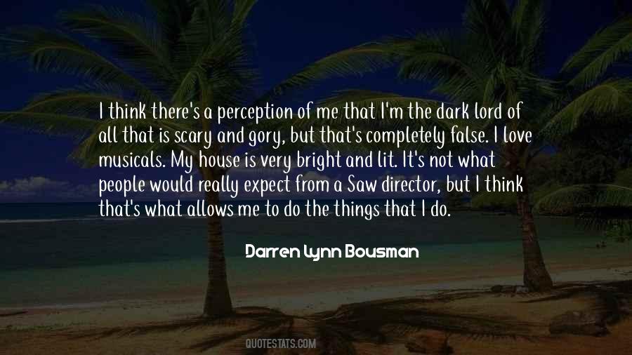 Scary House Quotes #369704