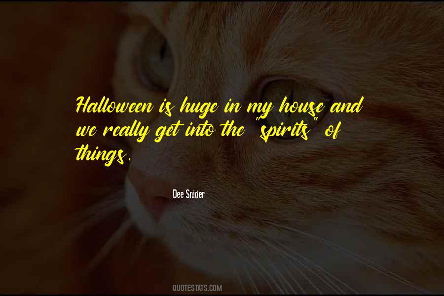 Scary House Quotes #45287