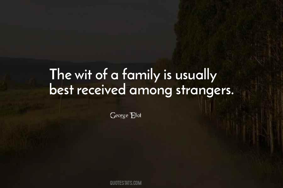 Family Is The Best Quotes #1163847