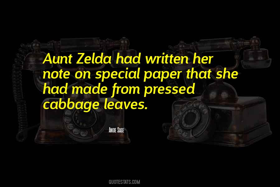 Aunt Zelda Quotes #598201