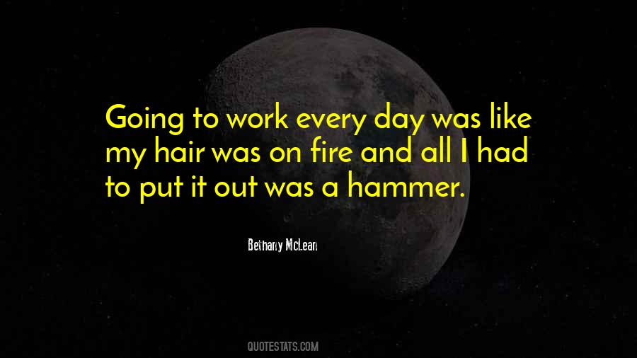 Work Every Day Quotes #770069