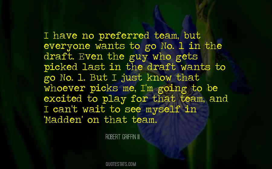 Just Wait For Me Quotes #1240820