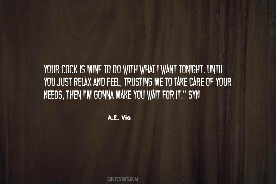 Just Wait For Me Quotes #1302719