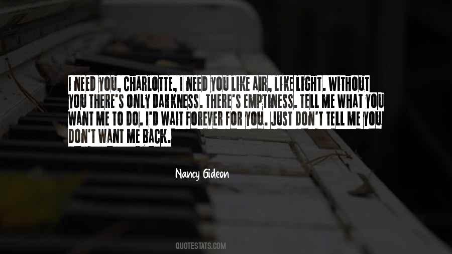 Just Wait For Me Quotes #322681