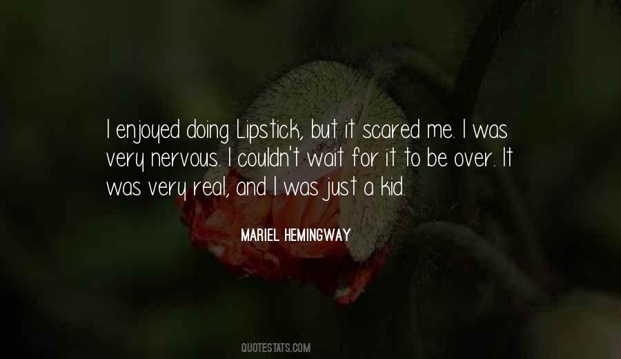 Just Wait For Me Quotes #684447