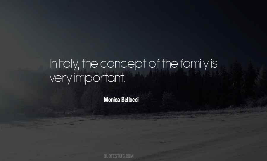 Family Is Very Important Quotes #1594474